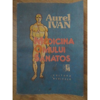 MEDICINA OMULUI SANATOS
