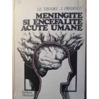 MENINGITE SI ENCEFALITE ACUTE UMANE