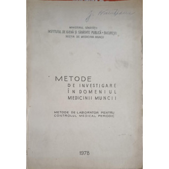 METODE DE INVESTIGARE IN DOMENIUL MEDICINII MUNCII