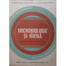MICROBIOLOGIE SI IGIENA. MANUAL PENTRU CLASA A IX-A, LICEE SANITARE