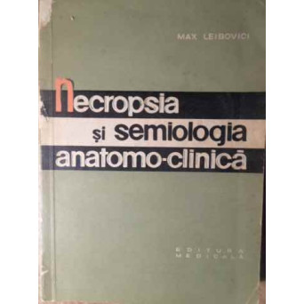 NECROPSIA SI SEMIOLOGIA ANATOMO-CLINICA