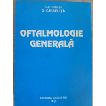 OFTALMOLOGIE GENERALA