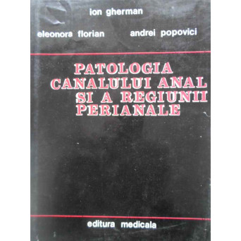 PATOLOGIA CANALULUI ANAL SI A REGIUNII PERIANALE