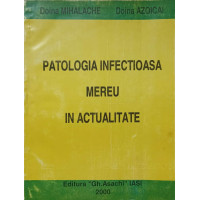 PATOLOGIA INFECTIOASA MEREU IN ACTUALITATE PATOLOGIA INFECTIOASA MEREU IN ACTUALITATE