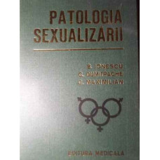 PATOLOGIA SEXUALIZARII