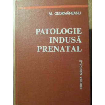 PATOLOGIE INDUSA PRENATAL
