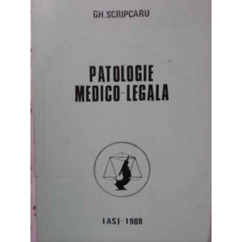 PATOLOGIE MEDICO-LEGALA