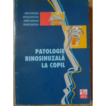 PATOLOGIE RINOSINUZALA LA COPIL
