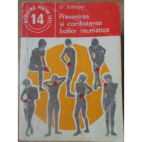PREVENIREA SI COMBATEREA BOLILOR REUMATICE
