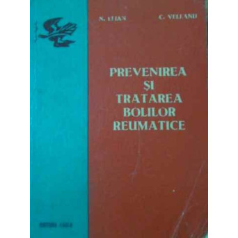 PREVENIREA SI TRATAREA BOLILOR REUMATICE