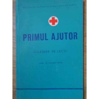 PRIMUL AJUTOR CULEGERE DE LECTII