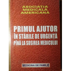 PRIMUL AJUTOR IN STARILE DE URGENTA PANA LA SOSIREA MEDICULUI