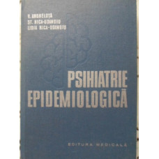 PSIHIATRIE EPIDEMIOLOGICA