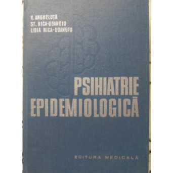 PSIHIATRIE EPIDEMIOLOGICA