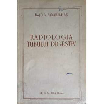 RADIOLOGIA TUBULUI DIGESTIV