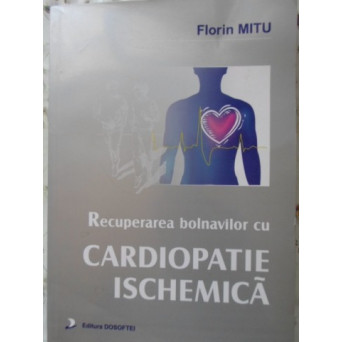 RECUPERAREA BOLNAVILOR CU CARDIOPATIE ISCHEMICA