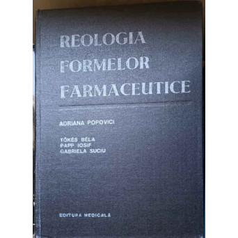 REOLOGIA FORMELOR FARMACEUTICE