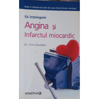 SA INTELEGEM ANGINA SI INFARCTUL MIOCARDIC