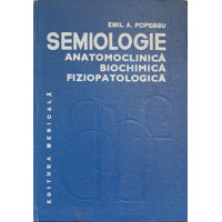 SEMIOLOGIE ANATOMOCLINICA BIOCHIMICA FIZIOPATOLOGICA VOL.3 SEMIOLOGIE ANATOMOCLINICA BIOCHIMICA FIZIOPATOLOGICA VOL.3