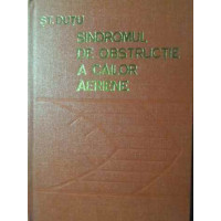 SINDROMUL DE OBSTRUCTIE A CAILOR AERIENE SINDROMUL DE OBSTRUCTIE A CAILOR AERIENE