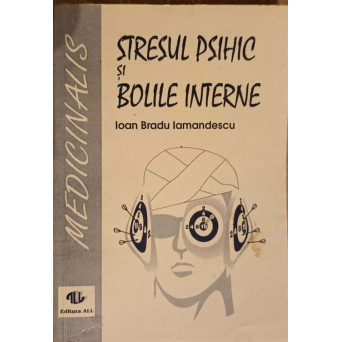 STRESUL PSIHIC SI BOLILE INTERNE