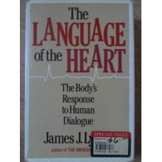 THE LANGUAGE OF THE HEART. THE BODY'S RESPONSE TO HUMAN DIALOGUE