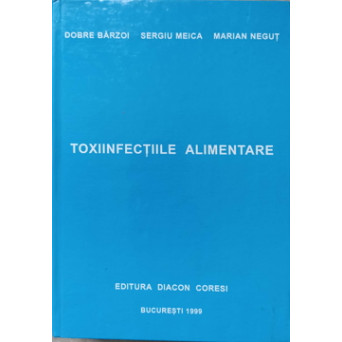 TOXIINFECTIILE ALIMENTARE