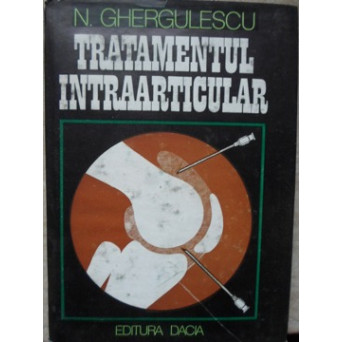 TRATAMENTUL INTRAARTICULAR