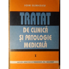TRATAT DE CLINICA SI PATOLOGIE MEDICALA VOL.1