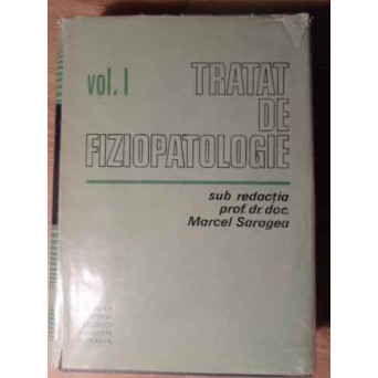 TRATAT DE FIZIOPATOLOGIE VOL.1