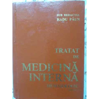 TRATAT DE MEDICINA INTERNA. HEMATOLOGIE PARTEA I
