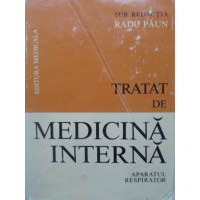 TRATAT DE MEDICINA INTERNA VOL.1 BOLILE APARATULUI RESPIRATOR TRATAT DE MEDICINA INTERNA VOL.1 BOLILE APARATULUI RESPIRATOR