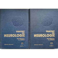 TRATAT DE NEUROLOGIE VOL. 2 PARTEA I SI II