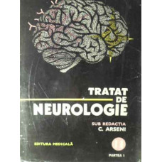 TRATAT DE NEUROLOGIE VOL. 2 PARTEA I
