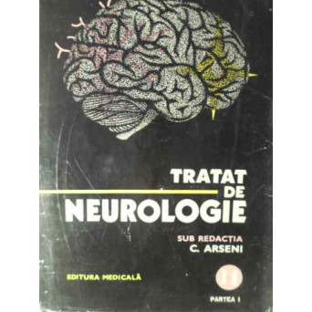 TRATAT DE NEUROLOGIE VOL.2 PARTEA 1