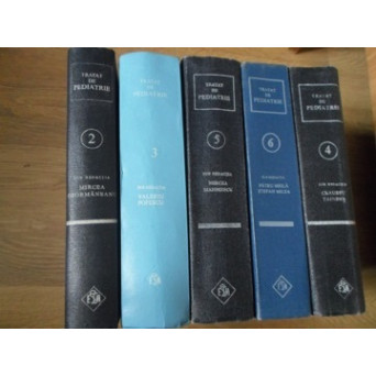 TRATAT DE PEDIATRIE VOL.2,3,4,5,6
