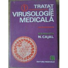 TRATAT DE VIRUSOLOGIE MEDICALA VOL.1