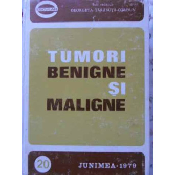 TUMORI BENIGNE SI MALIGNE VOL.1