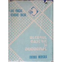 ULCERUL GASTRIC SI DUODENAL