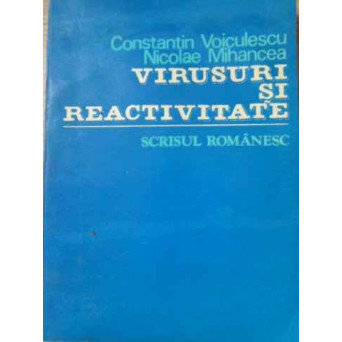VIRUSURI SI REACTIVITATE