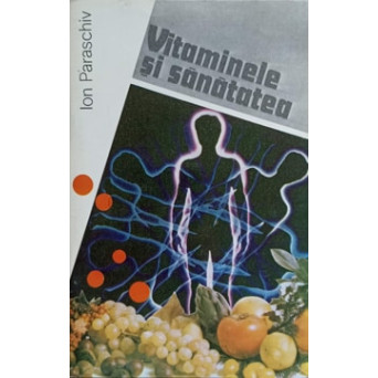 VITAMINELE SI SANATATEA