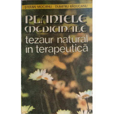 PLANTELE MEDICINALE TEZAUR NATURAL IN TERAPEUTICA