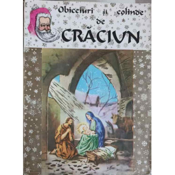 OBICEIURI SI COLINDE DE CRACIUN