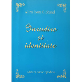 INRUDIRE SI IDENTITATE