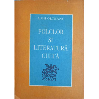 FOLCLOR SI LITERATURA CULTA