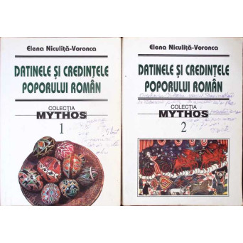 DATINELE SI CREDINTELE POPORULUI ROMAN VOL.1-2