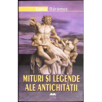 MITURI SI LEGENDE ALE ANTICHITATII