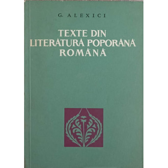 TEXTE DIN LITERATURA POPORANA ROMANA TOM 2