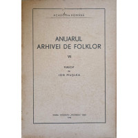 ANUARUL ARHIVEI DE FOLKLOR VOL. VII  ANUARUL ARHIVEI DE FOLKLOR VOL. VII