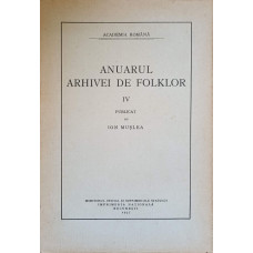 ANUARUL ARHIVEI DE FOLKLOR VOL.IV